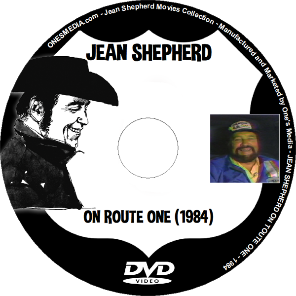 JEAN SHEPHERD ON ROUTE ONE (1984) - Click Image to Close
